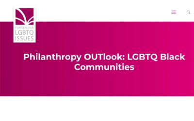 Philanthropy OUTlook: LGBTQ Black Communities